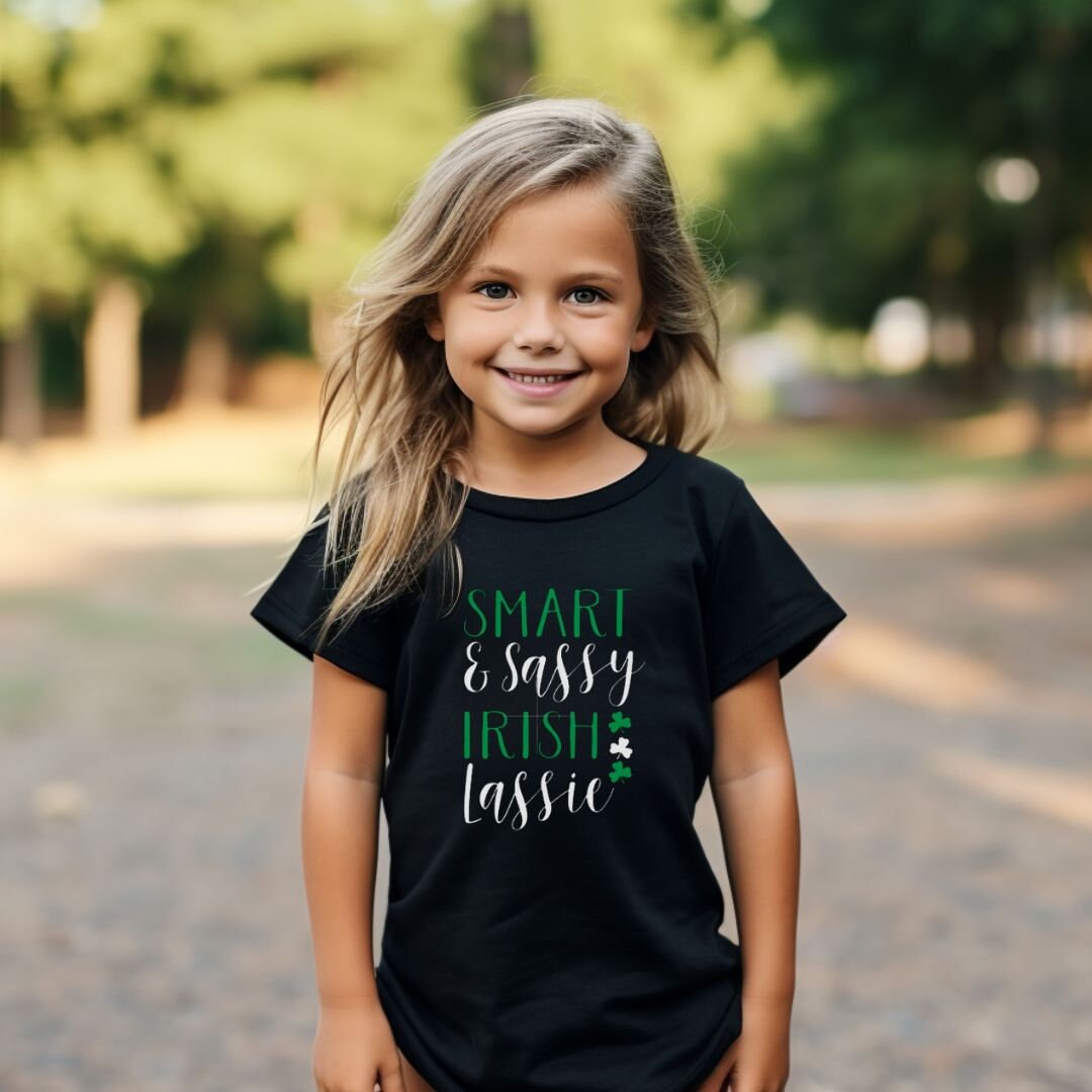 Smart and Sassy Irish Lassie St. Patrick's Day Shirts, Cute T-Shirt, St.Paddy's Day Outfit, Girls T-Shirts, Baby Graphic Tee, Holiday Shirt