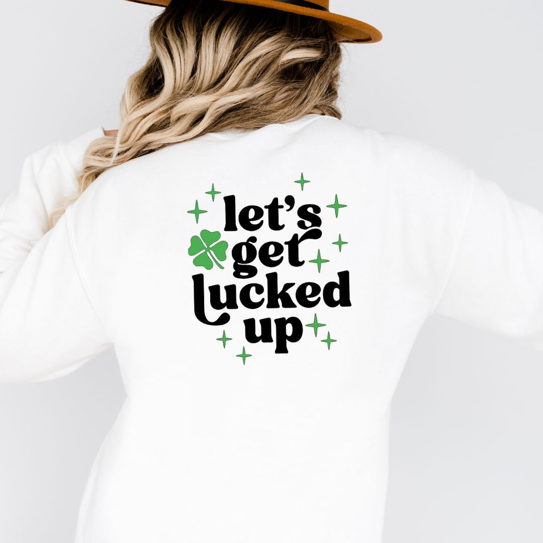 Let's Get Lucked Up, St. Patrick's Day Shirt, Funny Sweater, St.Paddy's Tee, St. Patrick's Day Pub Shirt, Bar hopping, funny St. Paddys